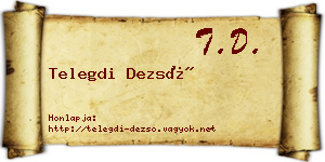 Telegdi Dezső névjegykártya